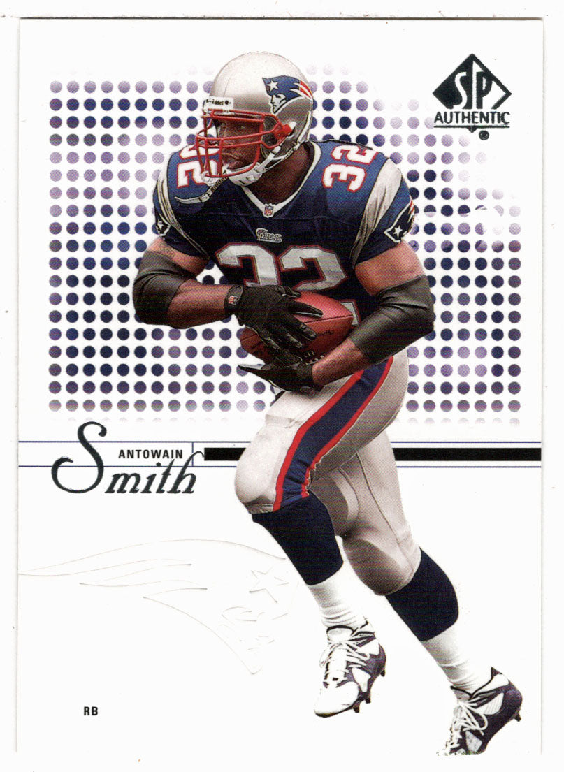 Antowain Smith - New England Patriots (NFL Football Card) 2002 Upper Deck SP Authentic # 2 Mint
