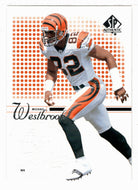 Michael Westbrook - Cincinnati Bengals (NFL Football Card) 2002 Upper Deck SP Authentic # 71 Mint