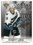 Robert Lang - Washington Capitals (NHL Hockey Card) 2003-04 Pacific Private Stock Titanium # 100 Mint