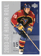 Dany Heatley - Atlanta Thrashers (NHL Hockey Card) 2003-04 Upper Deck Honor Roll # 3 Mint