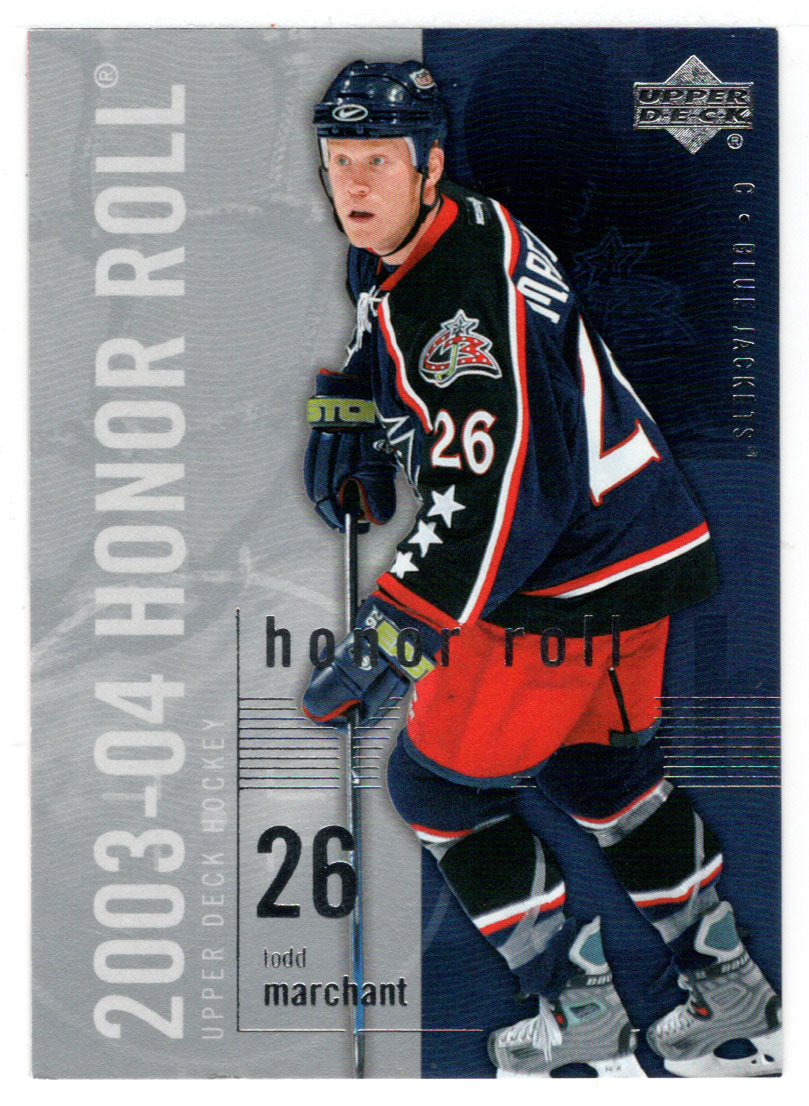 Todd Marchant - Columbus Blue Jackets (NHL Hockey Card) 2003-04 Upper Deck Honor Roll # 23 Mint