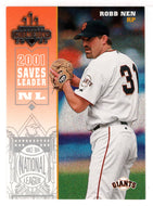 Robb Nen - San Francisco Giants (MLB Baseball Card) 2003 Donruss Champions # 230 Mint