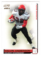 Kelvin Anderson - Calgary Stampeders (CFL Football Card) 2003 Pacific # 14 Mint