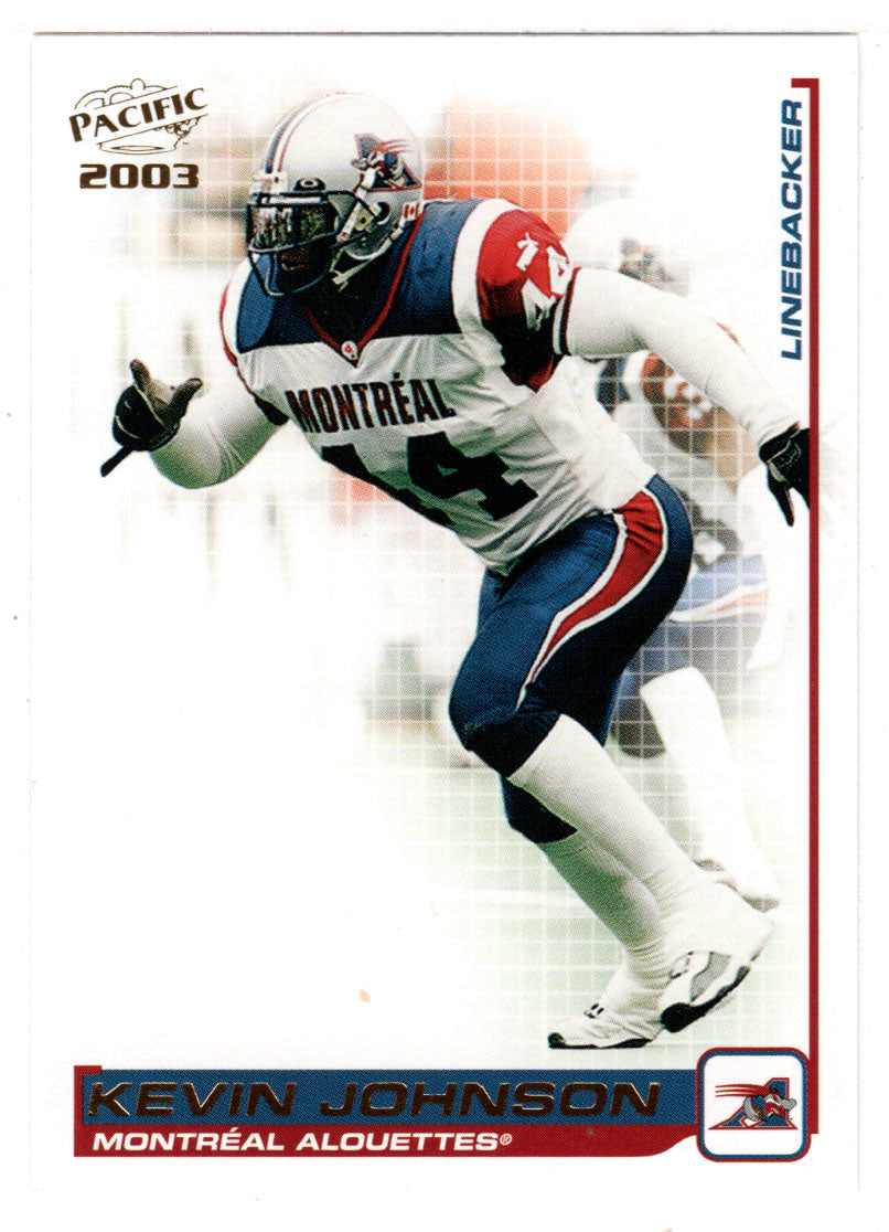 Kevin Johnson - Montreal Alouettes (CFL Football Card) 2003 Pacific # 56 Mint