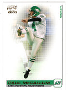 Paul McCallum - Saskatchewan Roughriders (CFL Football Card) 2003 Pacific # 79 Mint