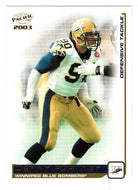 Dennis Fortney - Winnipeg Blue Bombers (CFL Football Card) 2003 Pacific # 99 Mint