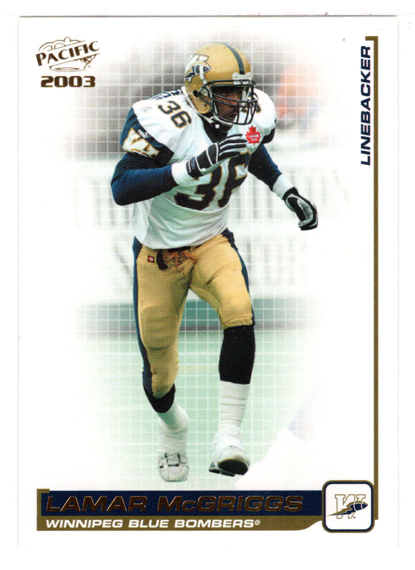 Lamar McGriggs - Winnipeg Blue Bombers (CFL Football Card) 2003 Pacific # 104 Mint