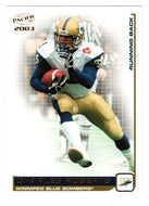 Charles Roberts - Winnipeg Blue Bombers (CFL Football Card) 2003 Pacific # 107 Mint