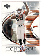 Corey Dillon - Cincinnati Bengals (NFL Football Card) 2003 Upper Deck Honor Roll # 1 Mint