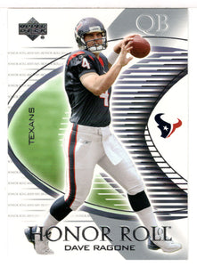 Dave Ragone RC - Houston Texans (NFL Football Card) 2003 Upper Deck Honor Roll # 9 Mint