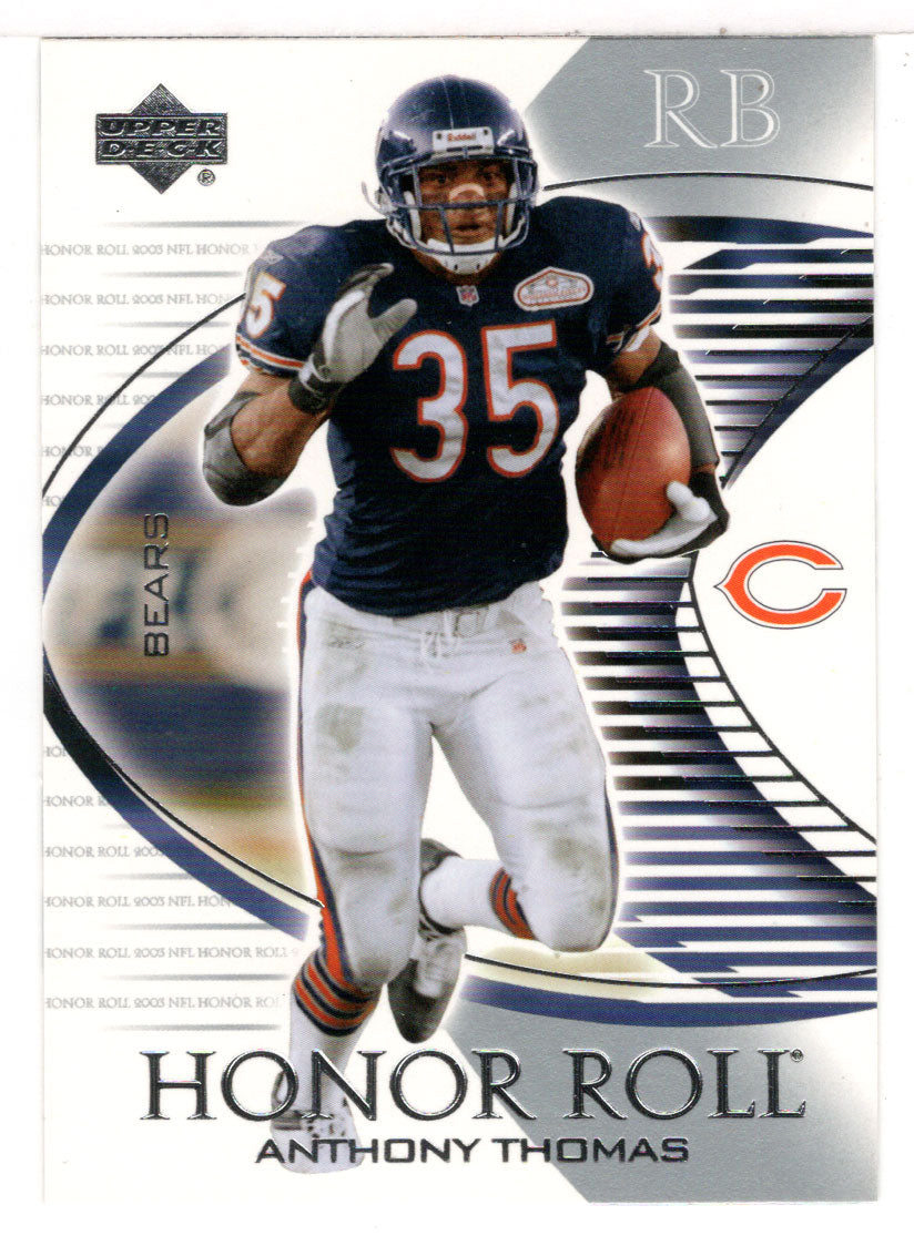 Anthony Thomas - Chicago Bears (NFL Football Card) 2003 Upper Deck Honor Roll # 13 Mint