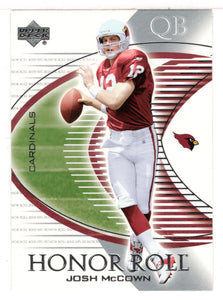 Josh McCown - Arizona Cardinals (NFL Football Card) 2003 Upper Deck Honor Roll # 17 Mint