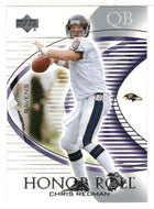 Chris Redman - Baltimore Ravens (NFL Football Card) 2003 Upper Deck Honor Roll # 30 Mint