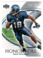 Taco Wallace RC - Seattle Seahawks (NFL Football Card) 2003 Upper Deck Honor Roll # 35 Mint