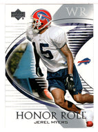 Jerel Myers RC - Buffalo Bills (NFL Football Card) 2003 Upper Deck Honor Roll # 43 Mint