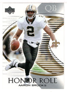 Aaron Brooks - New Orleans Saints (NFL Football Card) 2003 Upper Deck Honor Roll # 52 Mint