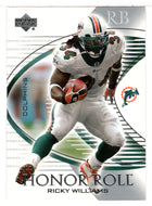 Ricky Williams - Miami Dolphins (NFL Football Card) 2003 Upper Deck Honor Roll # 58 Mint