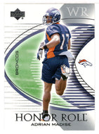 Adrian Madise RC - Denver Broncos (NFL Football Card) 2003 Upper Deck Honor Roll # 64 Mint