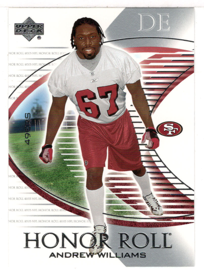 Andrew Williams RC - San Francisco 49ers (NFL Football Card) 2003 Upper Deck Honor Roll # 82 Mint