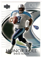 Steve McNair - Tennessee Titans (NFL Football Card) 2003 Upper Deck Honor Roll # 86 Mint