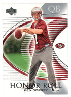 Ken Dorsey RC - San Francisco 49ers - SP (NFL Football Card) 2003 Upper Deck Honor Roll # 123 Mint