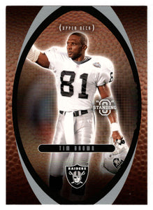 Tim Brown - Oakland Raiders (NFL Football Card) 2003 Upper Deck Standing O # 57 Mint