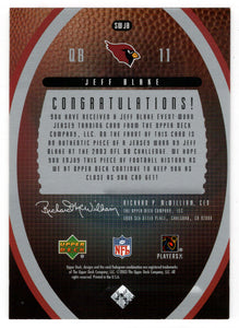 Jeff Blake - Arizona Cardinals (NFL Football Card) 2003 Upper Deck Standing O Swatches - Jersey # SW-JB Mint