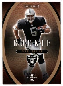 Teyo Johnson - Oakland Raiders (NFL Football Card) 2003 Upper Deck Standing O Rookies # 30 Mint