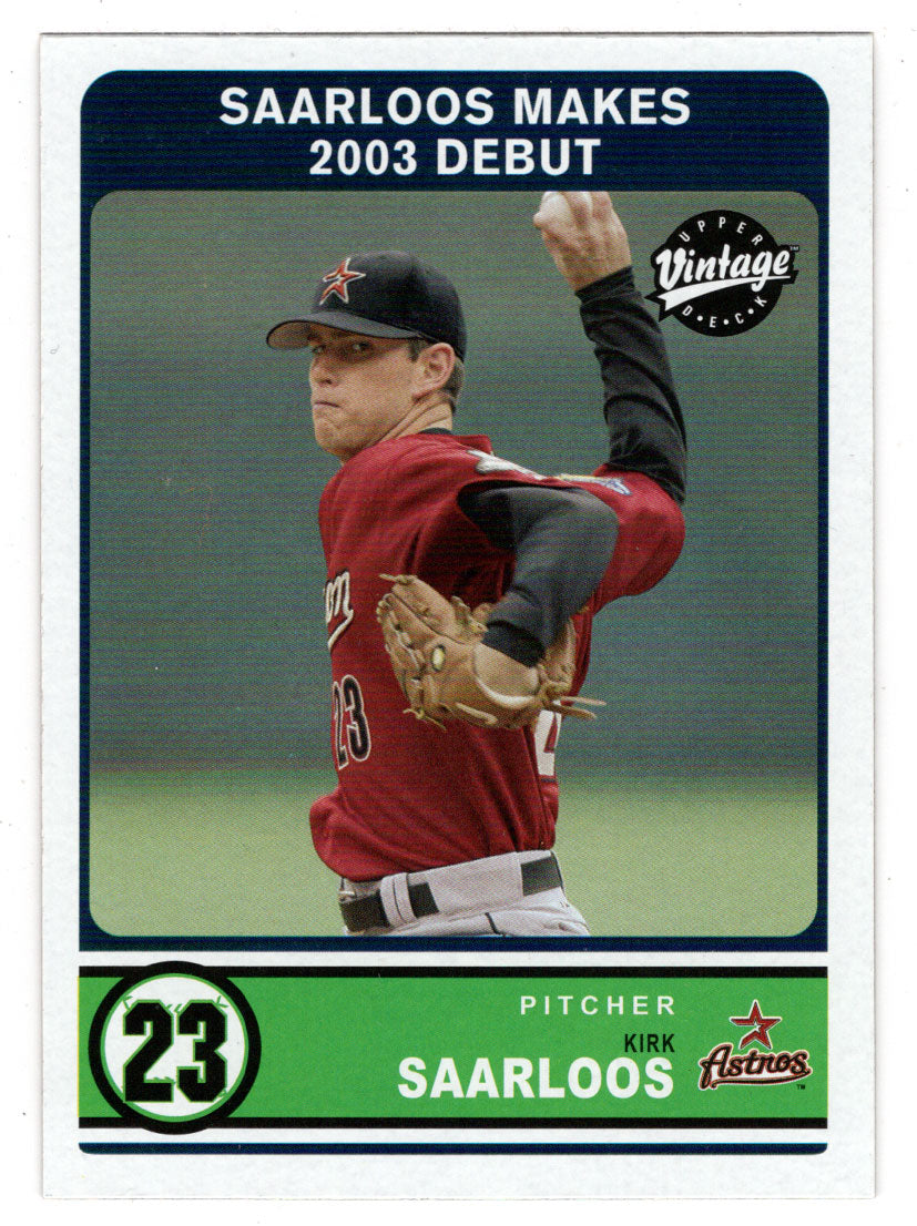 Kirk Saarloos - Houston Astros (MLB Baseball Card) 2003 Upper Deck Vintage # 286 Mint