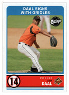 Omar Daal - Baltimore Orioles (MLB Baseball Card) 2003 Upper Deck Vintage # 337 Mint