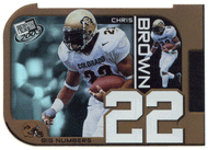 Chris Brown - Colorado Buffaloes - Big Numbers (NCAA / NFL Football Card) 2003 Press Play # BN 4 Mint