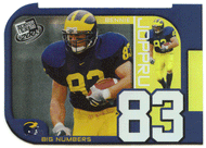 Bennie Joppru - Michigan Wolverines - Big Numbers (NCAA / NFL Football Card) 2003 Press Play # BN 17 Mint