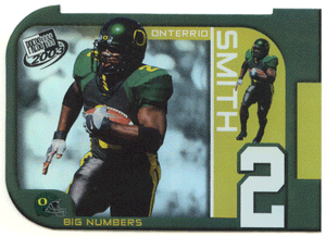 Onterrio Smith - Oregon Ducks - Big Numbers (NCAA / NFL Football Card) 2003 Press Play # BN 29 Mint