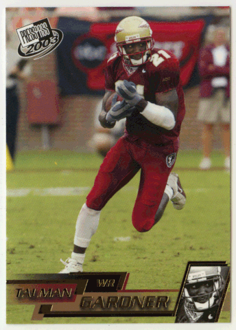 Talman Gardner - Florida State Seminoles - Gold Zone (NCAA / NFL Football Card) 2003 Press Play # G 23 Mint