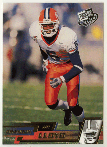 Brandon Lloyd - Illinois Fighting Illini - Gold Zone (NCAA / NFL Football Card) 2003 Press Play # G 27 Mint