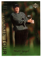 Matt Gogel RC - Rookie Tour (PGA Golf Card) 2003 Upper Deck Golf # 39 Mint