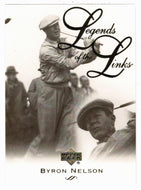 Byron Nelson - Legends of the Links (PGA Golf Card) 2003 Upper Deck Golf # 71 Mint