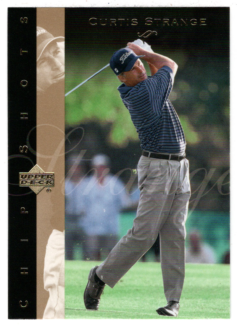Curtis Strange - Chip Shots (PGA Golf Card) 2003 Upper Deck Golf # 100 Mint