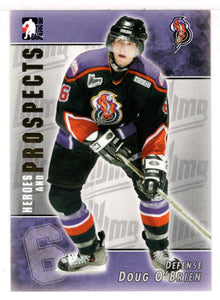 Doug O'Brien - Gatineau Olympiques (NHL - Minor Hockey Card) 2004-05 ITG Heroes and Prospects # 73 Mint