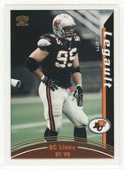 Cam Legault - British Columbia Lions (CFL Football Card) 2004 Pacific # 8 Mint