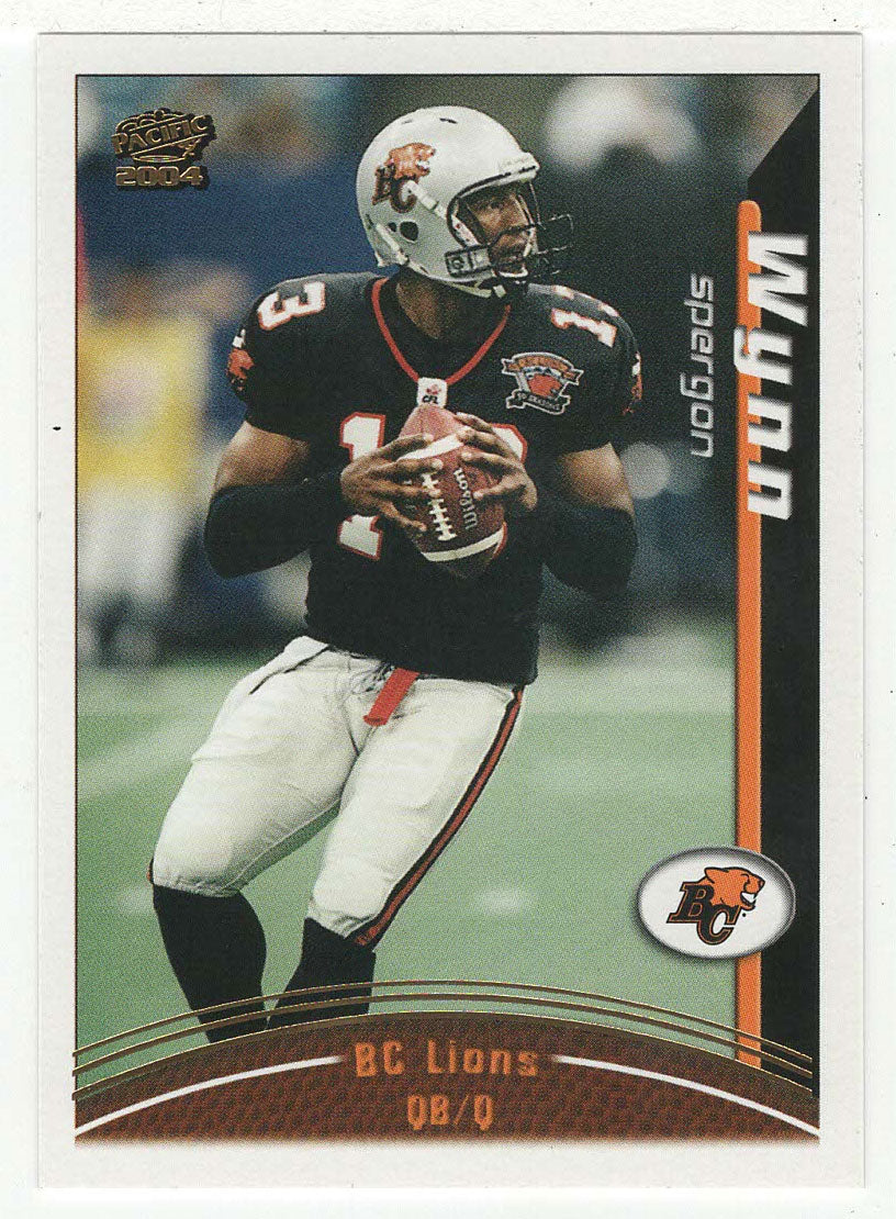 Spergon Wynn - British Columbia Lions (CFL Football Card) 2004 Pacific # 13 Mint