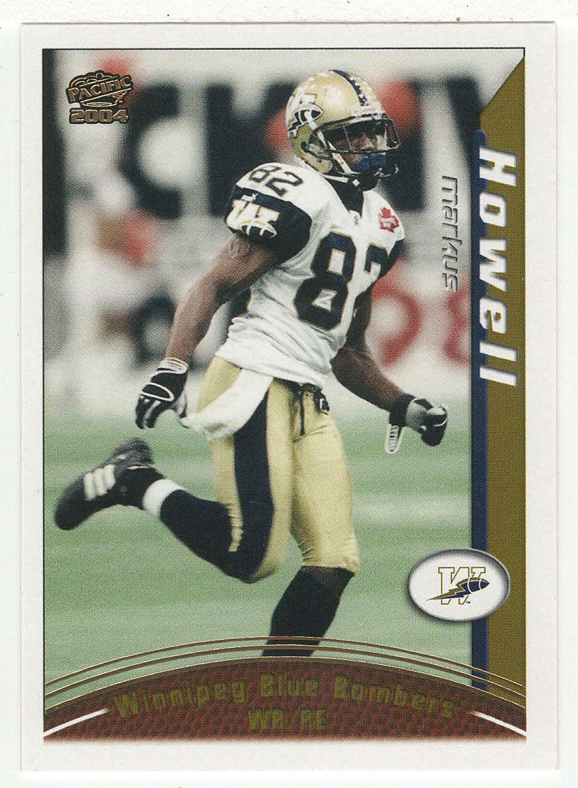 Markus Howell - Winnipeg Blue Bombers (CFL Football Card) 2004 Pacific # 102 Mint