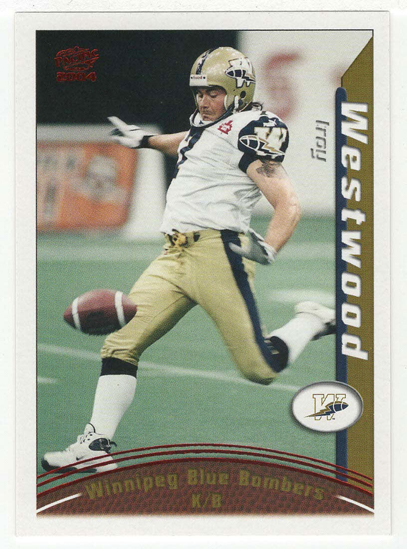 Troy Westwood - Winnipeg Blue Bombers (CFL Football Card) 2004 Pacific RED # 109 Mint