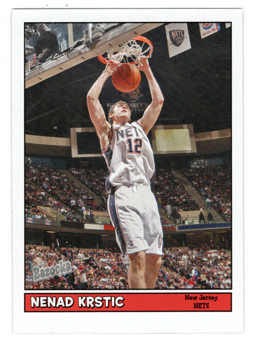 Nenad Krstic - New Jersey Nets (NBA Basketball Card) 2005-06 Topps Bazooka # 99 Mint