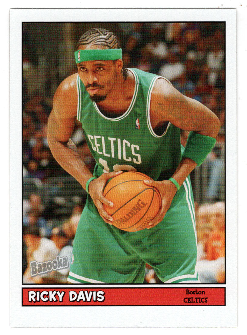 Ricky Davis - Boston Celtics (NBA Basketball Card) 2005-06 Topps Bazooka # 163 Mint