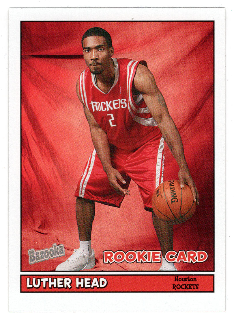 Luther Head RC - Houston Rockets (NBA Basketball Card) 2005-06 Topps Bazooka # 178 Mint