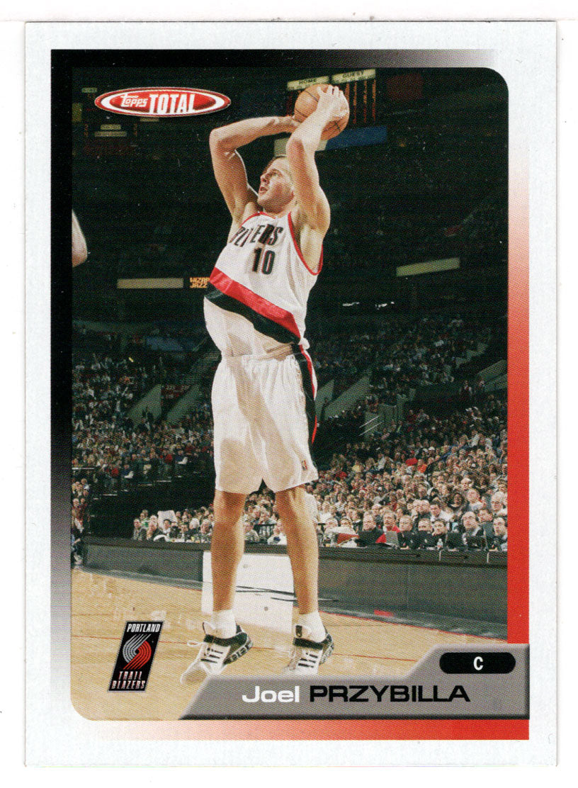 Joel Przybilla - Portland Trail Blazers (NBA Basketball Card) 2005-06 Topps Total # 89 Mint