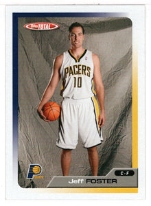 Jeff Foster - Indiana Pacers (NBA Basketball Card) 2005-06 Topps Total # 338 Mint