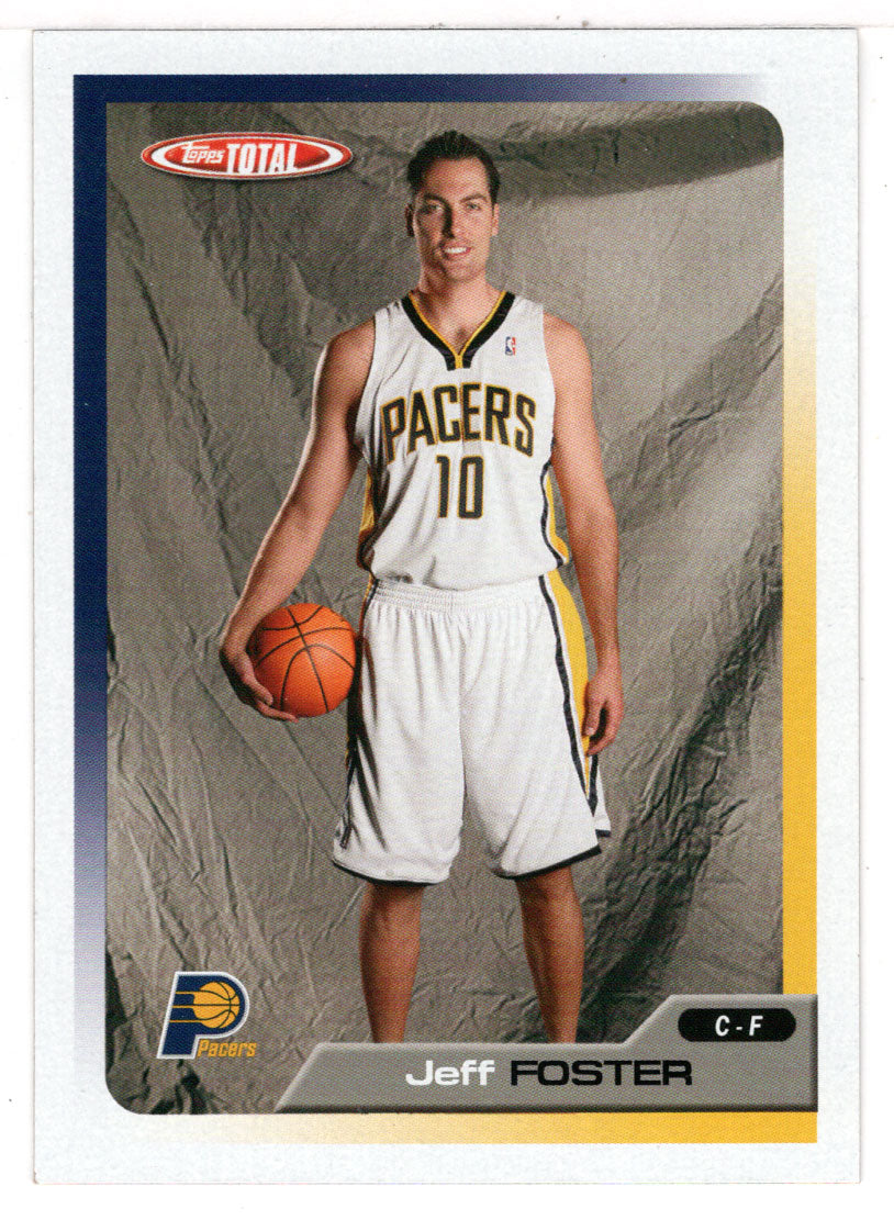 Jeff Foster - Indiana Pacers (NBA Basketball Card) 2005-06 Topps Total # 338 Mint