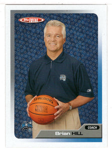 Brian Hill - Orlando Magic (NBA Basketball Card) 2005-06 Topps Total # 401 Mint